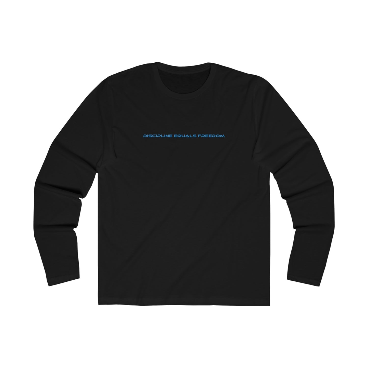 Discipline Equals Freedom - Men's Long Sleeve Crew Tee