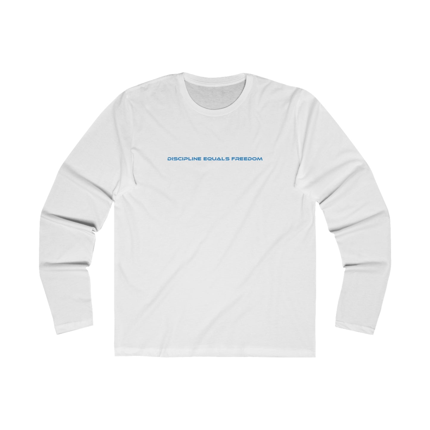 Discipline Equals Freedom - Men's Long Sleeve Crew Tee